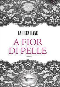 A fior di pelle di Lauren Dane