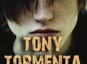 Recensione "Tony Tormenta" Rosanna Rubino