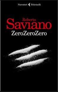 Recensione ZeroZeroZero di Roberto Saviano