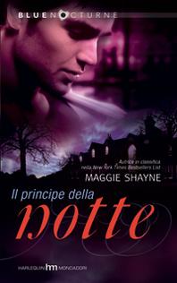 IL PRINCIPE DELLA NOTTE (Prince of Twilight) di Maggie Shayne