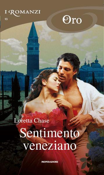 SENTIMENTO VENEZIANO (Your Scandalous Ways) di Loretta Chase
