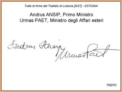 Trattato di Lisbona - Tutte le Firme: Estonia