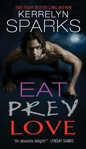 book cover of   Eat Prey Love    (Love at Stake, book 9)  by  Kerrelyn Sparks