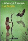 More about La Merla