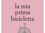 adesso pedala (Recensione prima bicicletta” Ediciclo 2010)