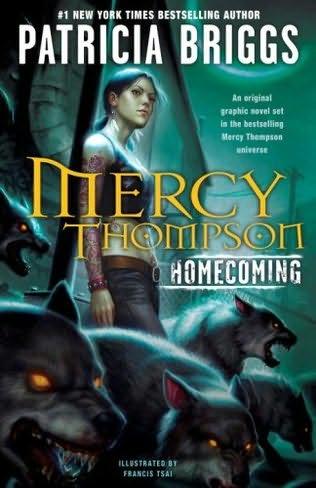 book cover of   Mercy Thompson:  Homecoming   by  Patricia Briggs