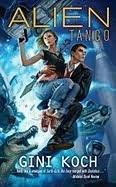 book cover of   Alien Tango    (Katherine Kitty Katt, book 2)  by  Gini Koch