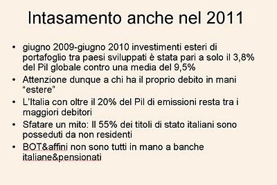 2011: sono previsti  intasamenti sulle autostrade del debito pubblico....