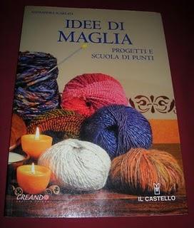 Maglia e uncinetto: i miei primi libri per imparare / Tricot et crochet: mes livres pour débuter