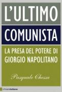 Pasquale Chessa - L'Ultimo Comunista