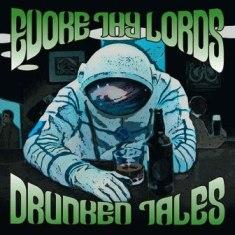 Evoke Thy Lords - Drunken Tales