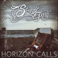 Straight To Pain - Horizon Calls