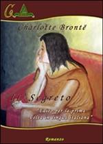 IL SEGRETO - di Charlotte Brontë