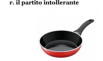 r. il partito intollerante