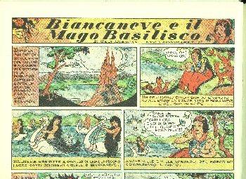 Biancaneve e il mago Basilisco. Scritta da Federico Pedrocchi e disegnata da Nino Pagot, appare su 