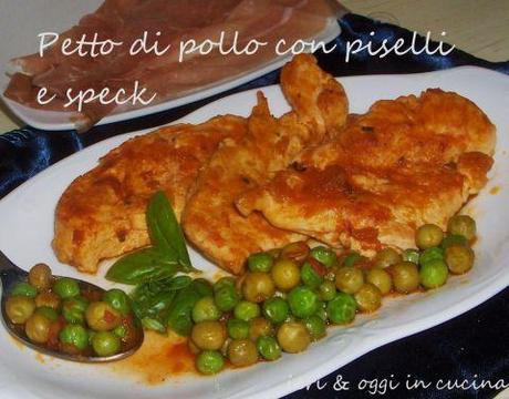 Petto di pollo con piselli e speck