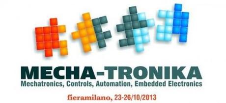 Mecha-Tronika 2013 - fiera meccatronica
