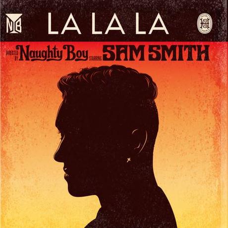 themusik la la la naughty boy feat sam smith La La La di Naughty Boy feat. Sam Smith