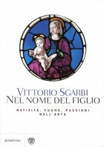 Vittorio-Sgarbi-Nel-nome-del-Figlio