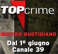 Top Crime dal 1° Giugno: in anteprima il palinsesto della prima serata del canale