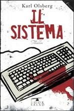 IL SISTEMA - di Karl Olsberg