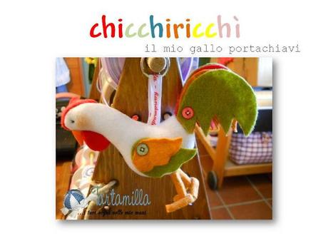 Chicchiricchì!!! Il galletto portachiavi