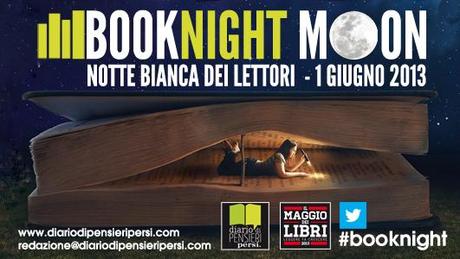 BookNightMoon - Notte Bianca dei Lettori! 1-2 Giugno Online!