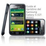 Samsung Galaxy S-i9000 - Ripristino