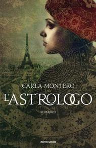 Recensione:L'astrologo di Carla Montero