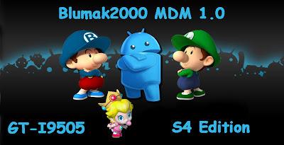[ROM GT-I9505] Blumak2000 MDM 1.0: la prima custom rom italiana per il Galaxy S4!