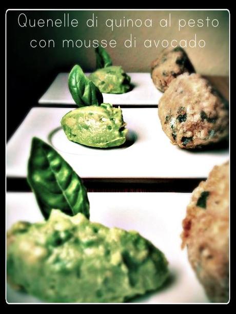 QUENELLE DI QUINOA AL PESTO CON CREMA DI AVOCADO (Scoop of quinoa with pesto and avocado cream)