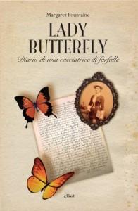 Lady Butterfly. Diario di una cacciatrice di farfalle – Margaret Fountaine