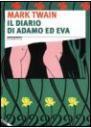 Diario Adamo Eva”. prima volta dall’Odio nacque l’Amore