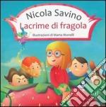 La bambina e la fatina delle lacrime facili