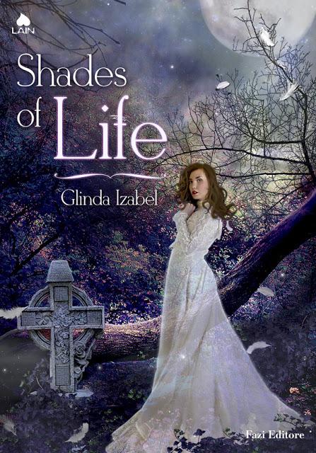 SHADES OF LIFE di Glinda Izabel