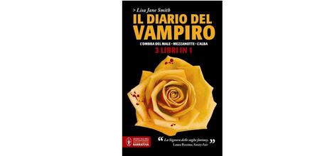 Nuove Uscite diario vampiro. L'ombra male Mezzanotte L'alba