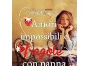 Recensione: Amori impossibili fragole panna (Cynthia Ellingsen) (SteHale)