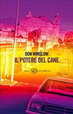 Il potere del cane, di Don Winslow