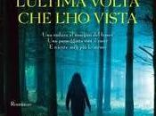 Recensione: L'Ultima Volta L'Ho Vista