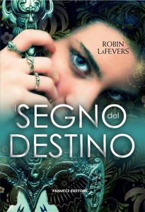 Il segno del destino di Robin LaFevers - His Fair Assassin #1