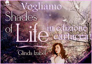 SHADES OF LIFE IN ARRIVO