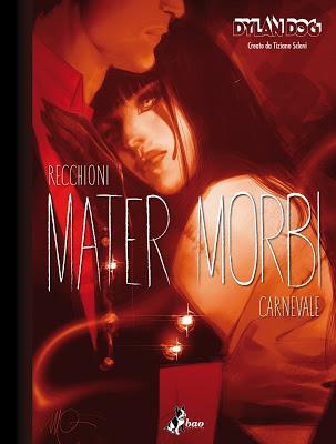 [Recensione] Mater Morbi di Roberto Recchioni e Massimo Carnevale