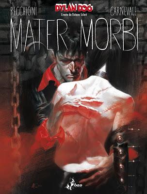 [Recensione] Mater Morbi di Roberto Recchioni e Massimo Carnevale