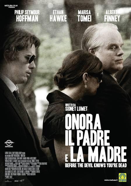 Onore il padre e la madre / Before the devil knows you're dead