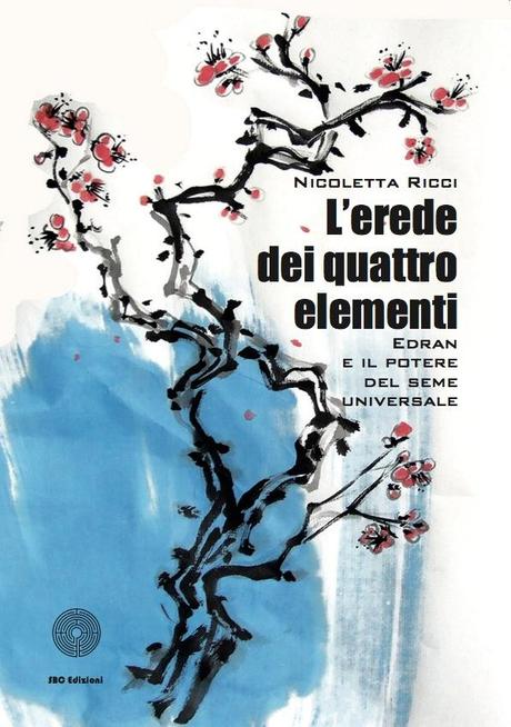 [Recensione] L’erede dei quattro elementi