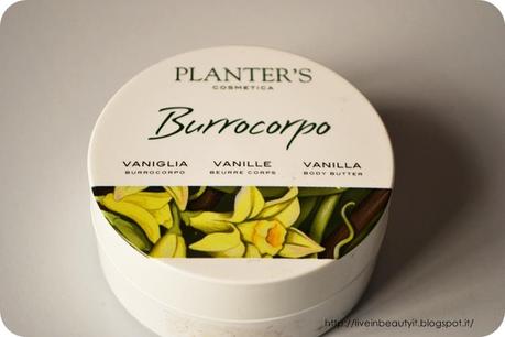 Planter's, Burrocorpo Vaniglia / Bagnolatte Olio di Oliva - Review and Swatches