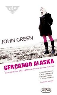 RECENSIONE: Cercando Alaska di John Green