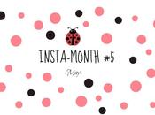 Insta-month!