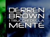 Questa sera Italia serata soprannaturale "Derren Brown" trucchi della mente" "Percezioni"