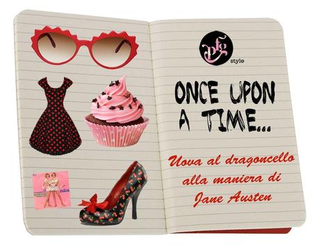 Once upon a time... Uova al dragoncello alla maniera di Jane Austen